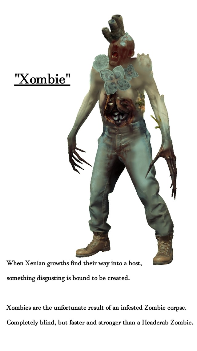 Well hello, I still haven't posted anything here yet so here's a random concept from a 7 Hour War HL2 mod that I was working on until I canned it because I can't code Bullsquids, Houndeyes or the Xombies which would basically act like Zombines but without Grenades. Xombies are essentially a weaker however more common variant of "Jeff" from HLA.