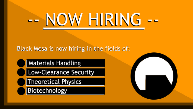 Black Mesa Research Facility: Now Hiring!