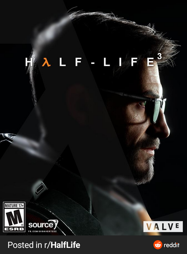 My Half-Life 3 cover art mockup. Credits to /u/sriramatrix for the amazing Gordon model.