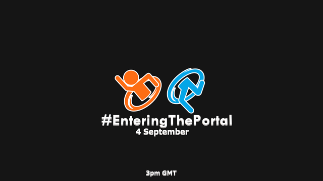 Hi again! We decided to move the #EnteringThePortal date a bit so that more people can participate in the event. Help spread this hashtag on social media, youtube and twitch