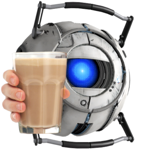 Well the #MultiverseUpdate is great. Here's wheatley providing Chocky Milk to the Lambda Generation Team and the Community for being so awesome