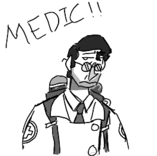 HAHA I "Love" maining medic
