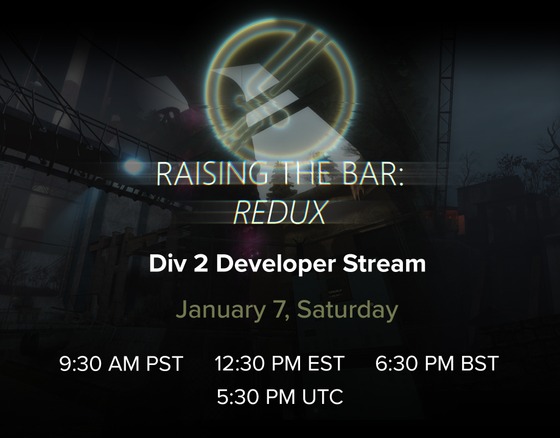 Resting? Over Christmas? Not RTBR. A Division 2 developer stream will be on this Saturday where we'll break down Division 2 as well as our progress on Division 2.1! Come along if you want to hear it right from us what the Division 2 development journey looked like!