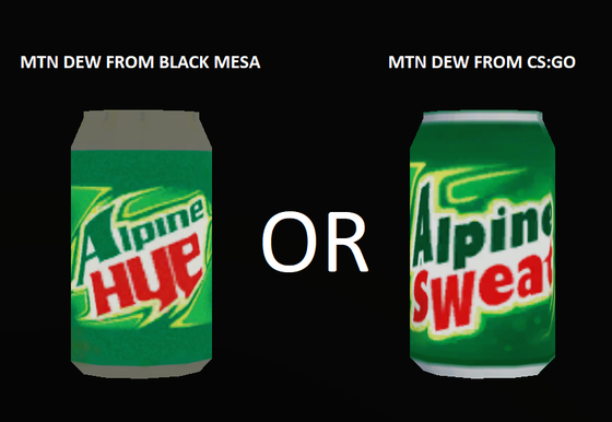 :blackmesa: for Alpine Hue
:mesa: for Alpine Sweat

VOTE NOW DO IT NOW