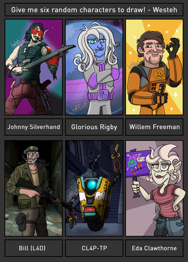 I asked the community for Half-Life characters, now I asked the @lambdageneration staff and moderators/friends to give me 6 random characters to draw. Here are the results:

@david - Johnny Silverhand (Cyberpunk 2077)
@robo - Glorious Rigby
@yeetusnaggus - Willem Freeman
@valkyrie - Bill (Left 4 Dead)
@Alex - CL4P-TP (Borderlands)
@ladyjanethrace - Eda Clawthorne (The Owl House).