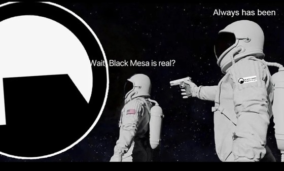 Black Mesa its real xD