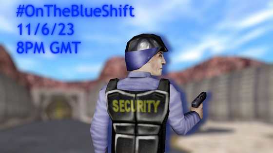 Alright, Security Guards we will be breaking the all-time player record for Blue Shift.
#OnTheBlueShift will happen on the 11th of June 2023, 20:00 GMT