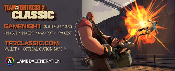 🎮Team Fortress 2 Classic - GAMENIGHT starts in 2 hours!!
Come and join us, we are going to be playing TF2Classic on one of the Official Servers! 
👉[VaultF4 - Official [EU] Custom Maps 2]

Don't have TF2Classic installed?
Here's the DOWNLOAD + INSTALLATION link:
https://tf2classic.com/download

See you all there! 😎