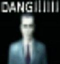 DANG!!! man, the most mysterious half life 2 character. he is seen saying DANG!!! on d2_coast_06
