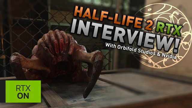 Attention scientists and/or rebels! We're in the process of preparing a video in which we interview the development crew behind the recently announced Nvidia RTX Remix community project called "Half-Life 2: RTX"! (Aka @hl2rtx)

For this interview we want to collect some questions from the community. So if you think you got any good questions for this development team that you'd like to see answered in the upcoming video then please leave them as a comment on this very post right here! Then our team will pick the best ones to be featured.

Thank you all! And we'll be seeing you soon. :D

(Only questions put underneath this post and underneath our earlier video on Half-Life 2: RTX (https://youtu.be/MsnytH-BXSY?si=7UoKElx8gAwvR4cm) will be considered for this interview.)