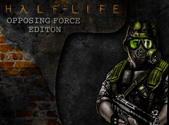 Как вам?
Half-Life Opposing force editon