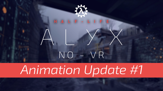 The animation update is out now for Half-Life Alyx NoVR!

The update includes:
➡️ Alyx’s animated arms/hands 
➡️ Firing, idle, reload & holster animations
➡️ Weapon upgrades
➡️ Other bug fixes & updates throughout the entire game

Check out the ModDB link for download links and a full article outlining everything in the update!

https://www.moddb.com/mods/half-life-alyx-novr/news/animation-update-1-is-out-now
