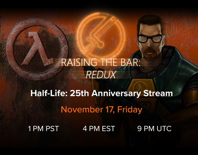 Valve's only gone and revitalised the reason we're all here in time for Half-Life's 25th Anniversary, so we're gonna stream it this evening and take a look at what's been added to the game!