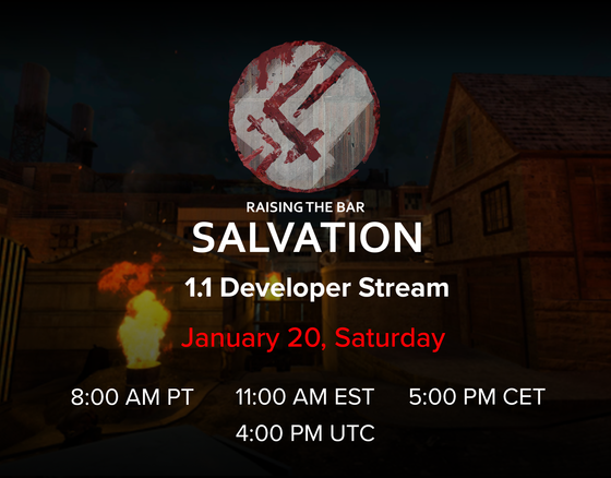 This weekend, we will be streaming the upcoming patch for Salvation, 1.1, and also talking about decisions made throughout the mod's overall development!
