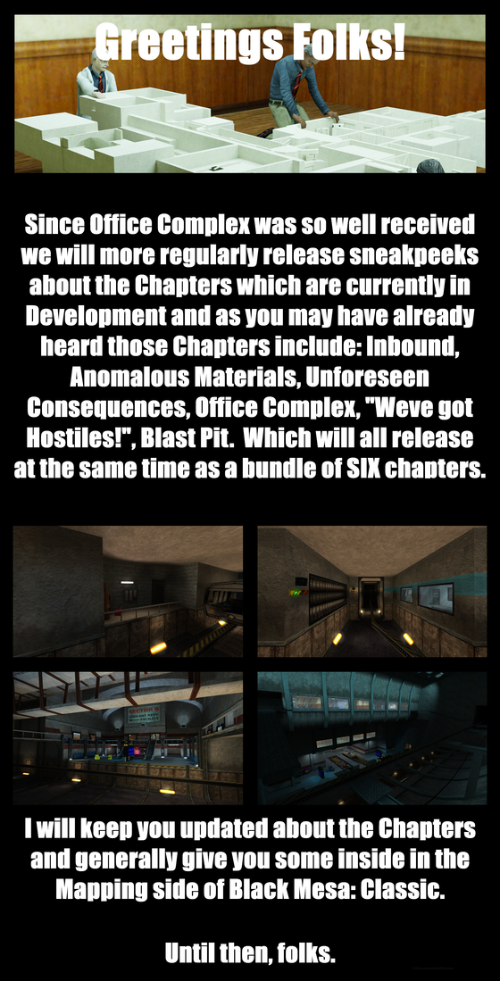 This is for Black-Mesa:Classic which recently released the Second Demo

https://www.moddb.com/mods/bm-classic

