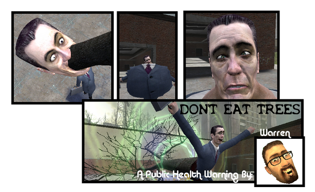 Public Health Warning #2: Don't Eat Trees
Kredit 2 Jian!