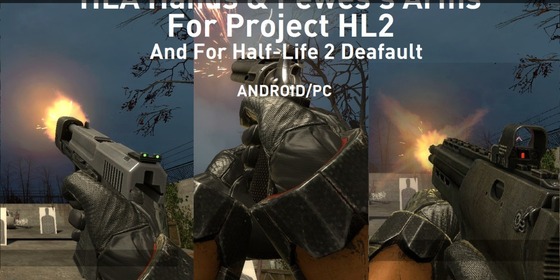 HLA Hands & Fewes's Arms For Project HL2 [Half-Life 2] [Mods]