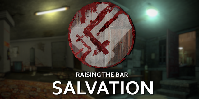 Half-Life 2: Raising the Bar: SALVATION: Inaugural (Halloween 2023) Update news